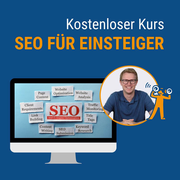 Kostenloser SEO Kurs für Einsteiger