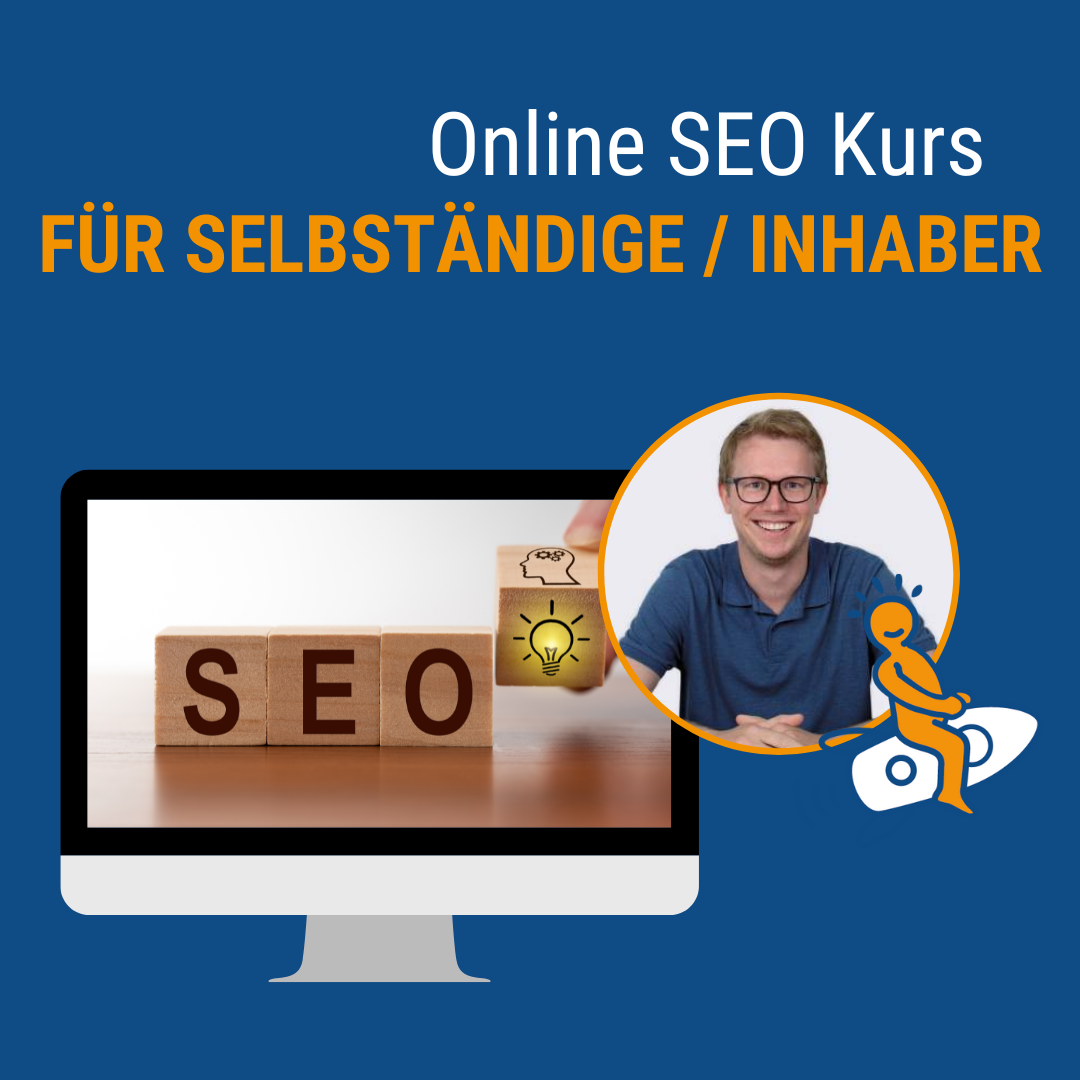 SEO Kurs für Selbstständige